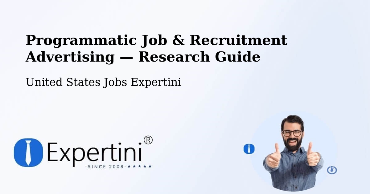 Programmatic Job & Recruitment Advertising — Research Guide – Bath